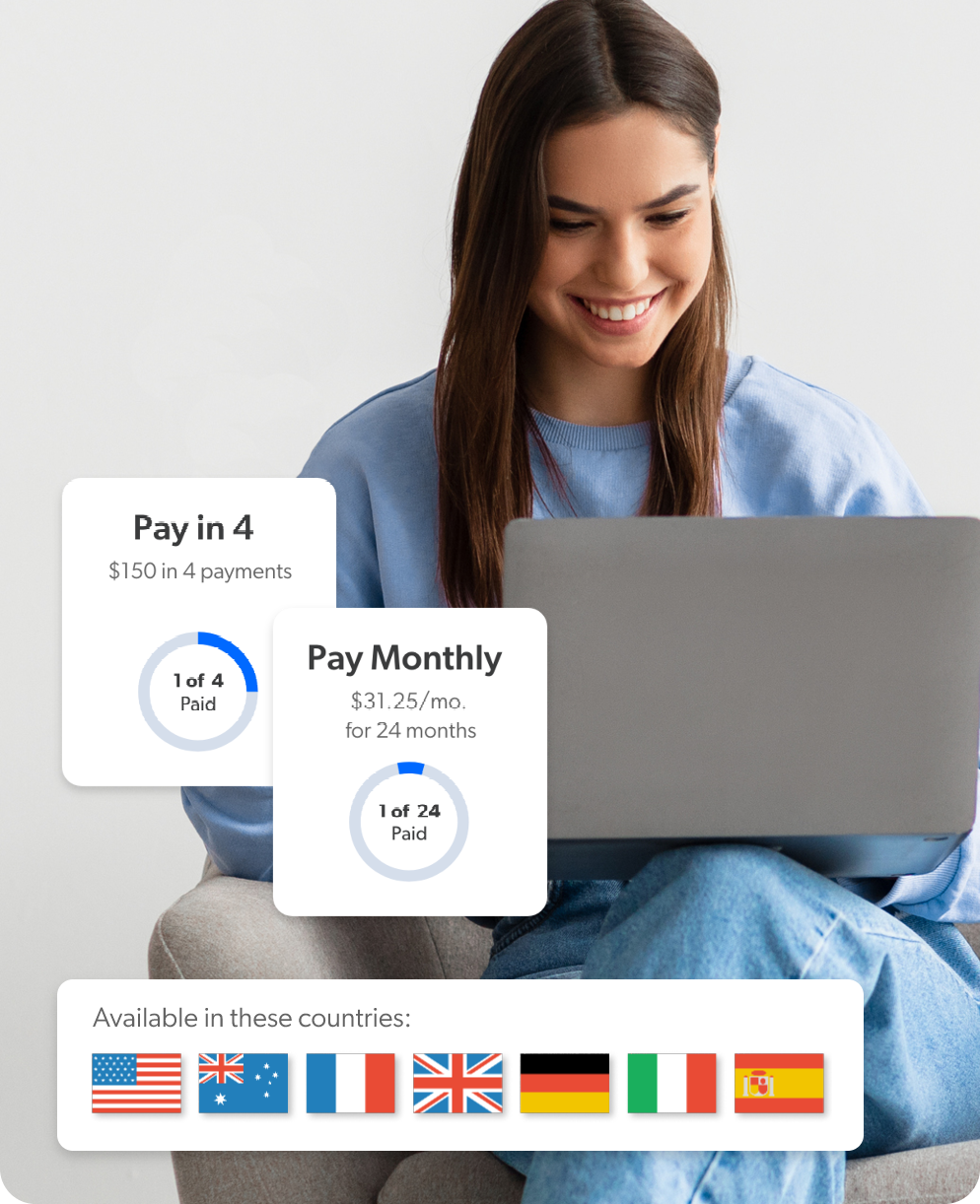 Woman on laptop with Pay in 4, Pay Monthly, and available countries highlighted in foreground.