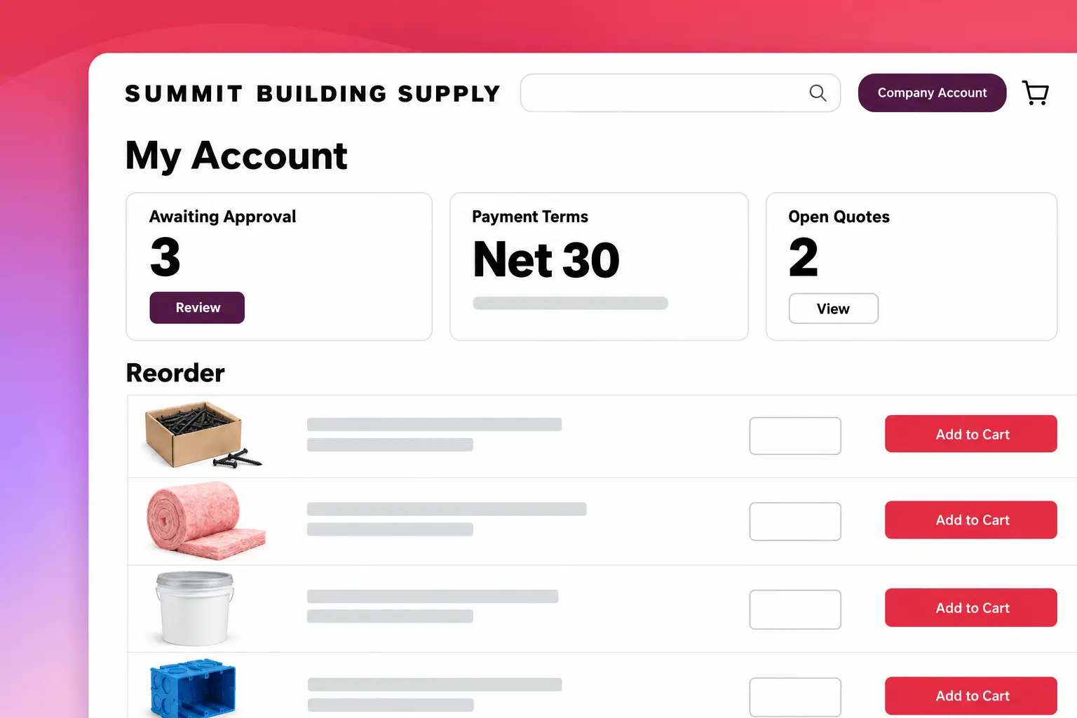 B2B account dashboard for Summit Building Supply showing 3 orders awaiting approval, Net 30 payment terms, 2 open quotes, and a reorder list with quantity fields.