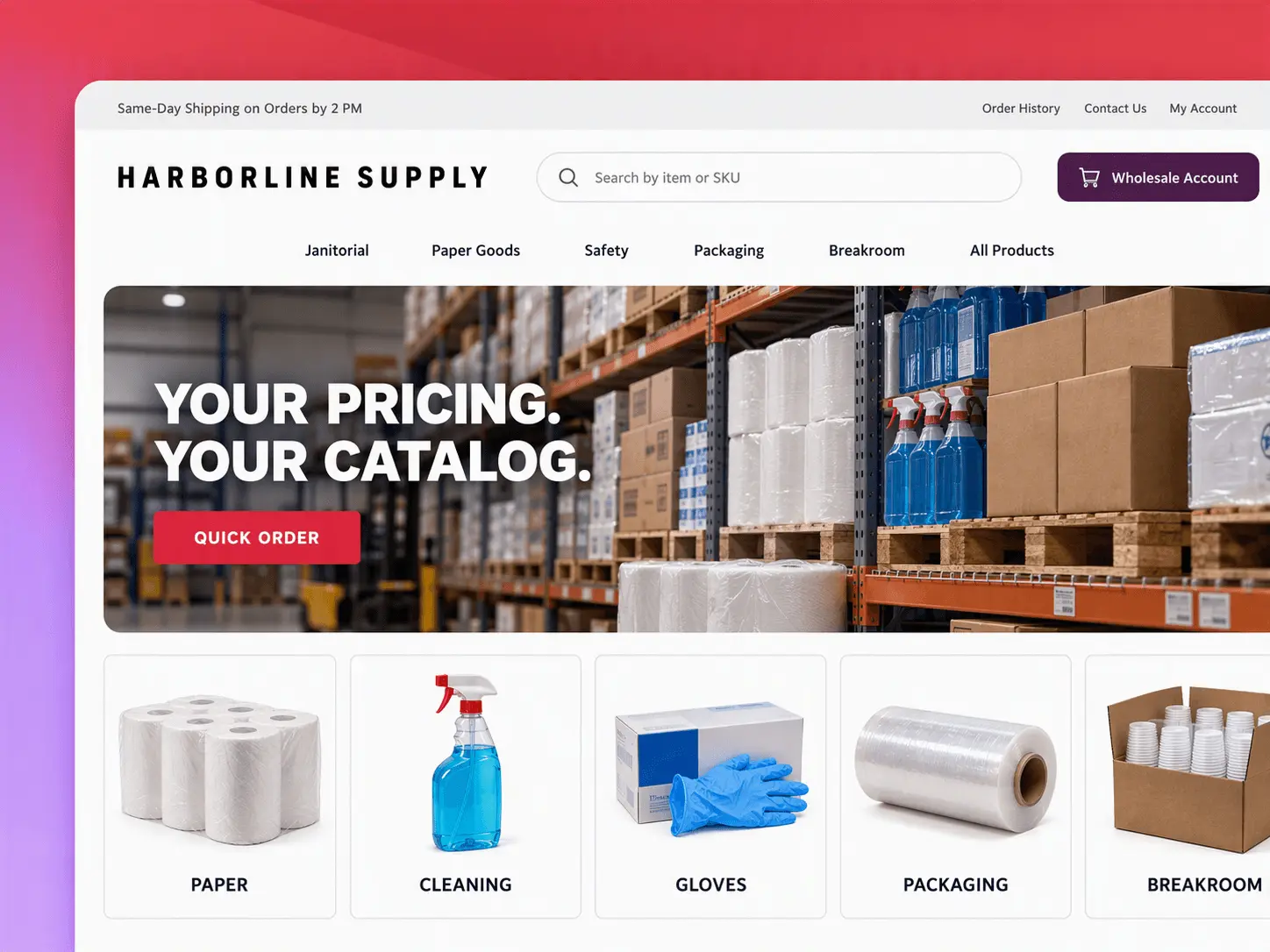 Wholesale storefront for Harborline Supply with search by item or SKU, a Quick Order button, and categories for paper, cleaning, gloves, packaging, and breakroom.